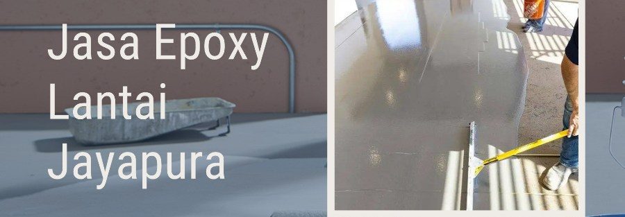 jasa epoxy lantai jayapura
