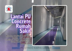 Lantai PU Concrete Rumah Sakit